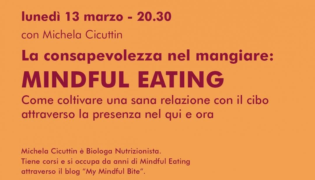 La consapevolezza nel mangiare: Mindful Eating