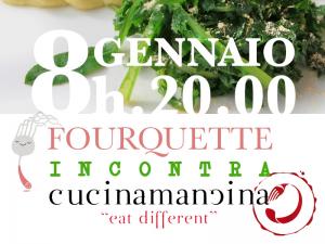 Fourquette incontra Cucina Mancina