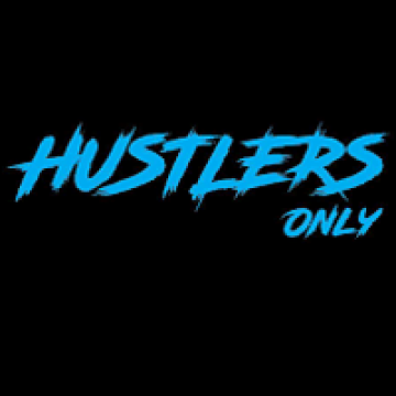 Hustlers only